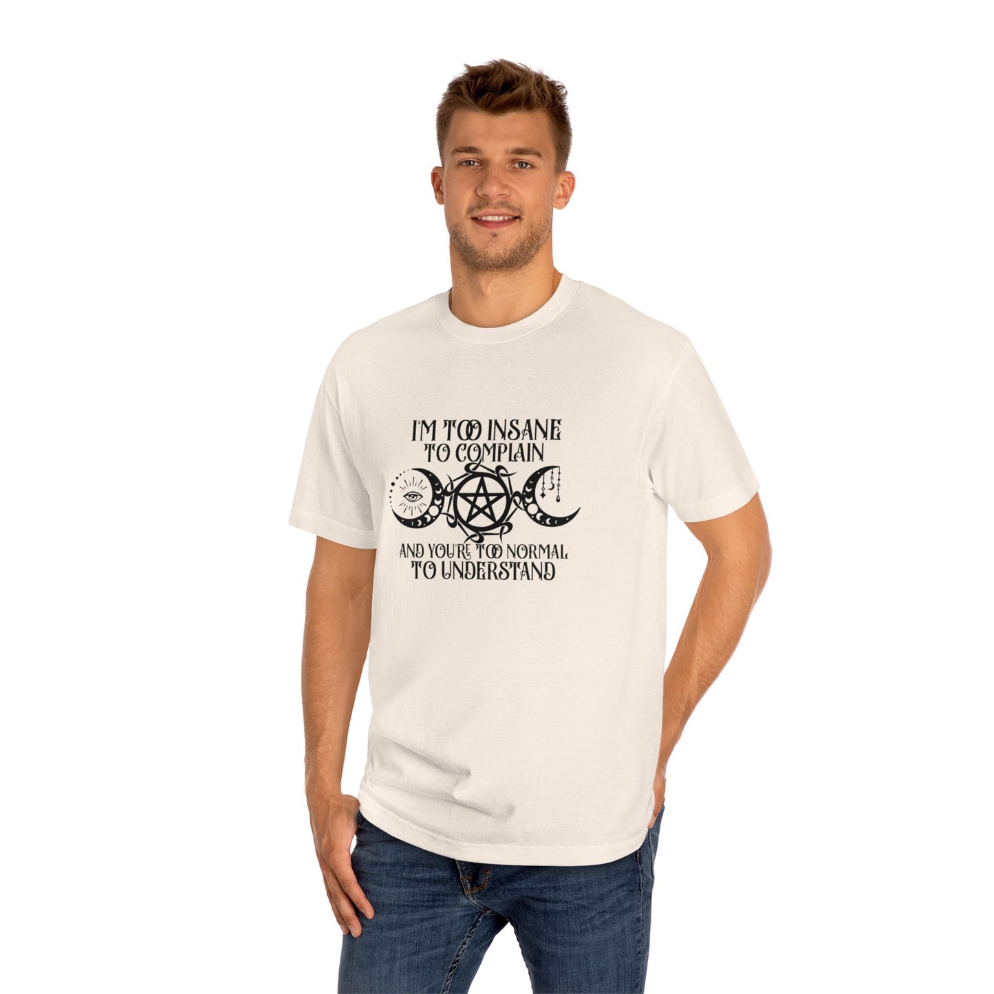 Classic Tee Witch Moon Phase Insane to Complain Shirt