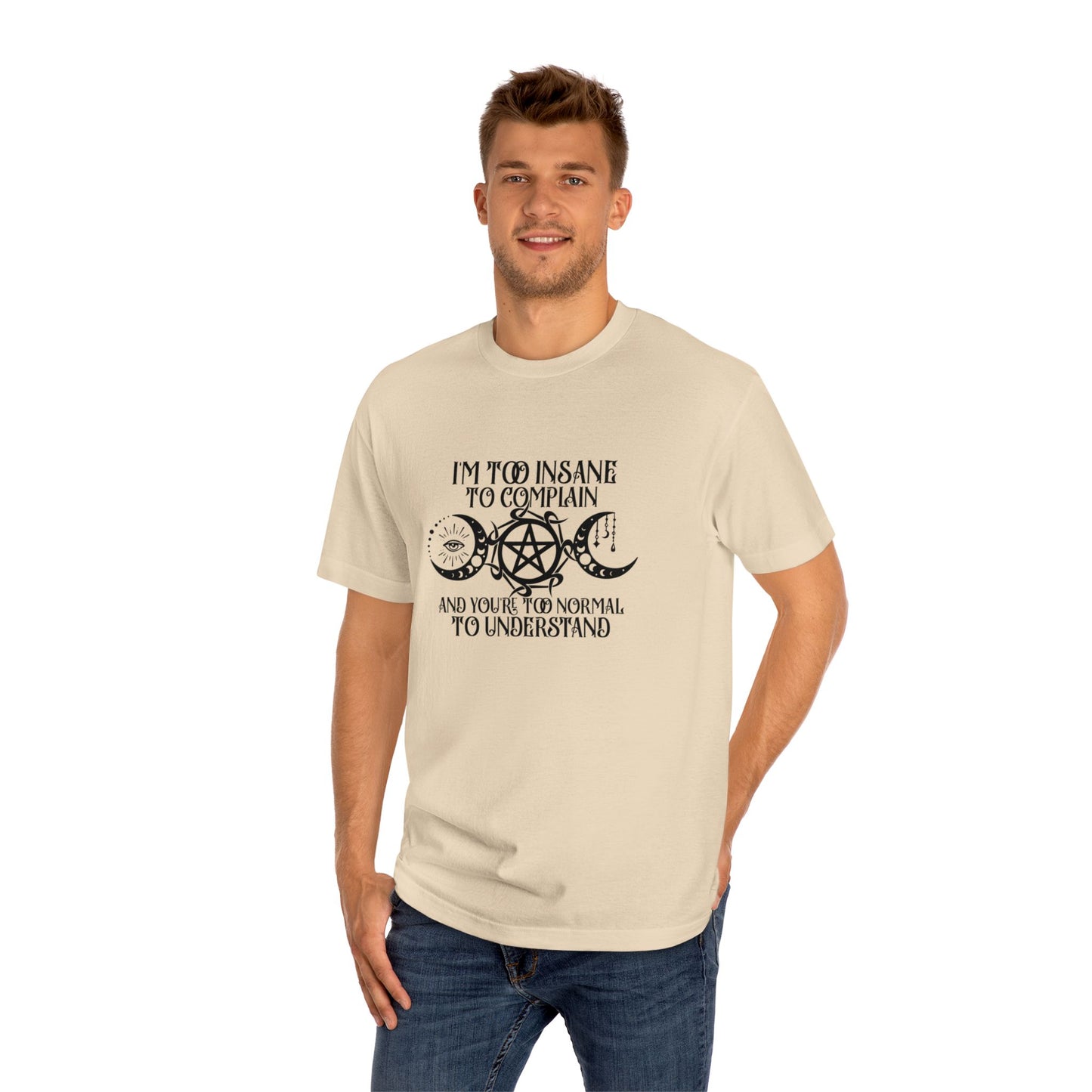 Classic Tee Witch Moon Phase Insane to Complain Shirt